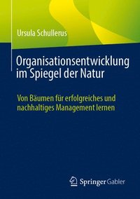 bokomslag Organisationsentwicklung im Spiegel der Natur