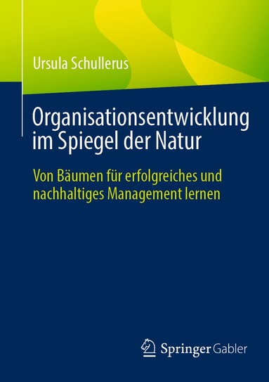 bokomslag Organisationsentwicklung im Spiegel der Natur