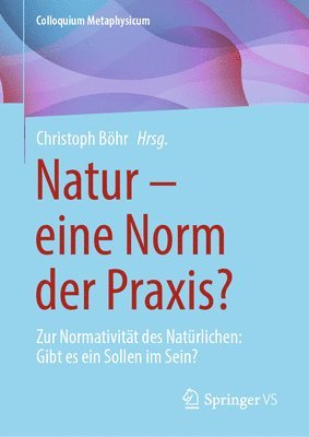 bokomslag Natur - eine Norm der Praxis?