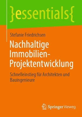 bokomslag Nachhaltige Immobilien-Projektentwicklung