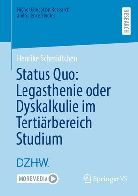 bokomslag Status Quo: Legasthenie oder Dyskalkulie im Tertirbereich Studium