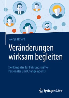 bokomslag Veränderungen wirksam begleiten