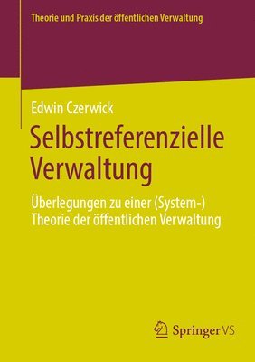 Selbstreferenzielle Verwaltung 1