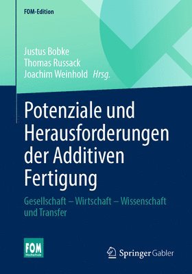 bokomslag Potenziale und Herausforderungen der Additiven Fertigung