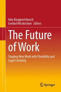 bokomslag The Future of Work