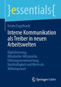 bokomslag Interne Kommunikation als Treiber in neuen Arbeitswelten