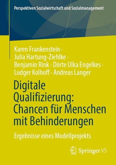Karen Frankenstein, Julia Hartung-Ziehlke, Benjamin Rink, Dörte Ulka Engelkes, Ludger Kolhoff, Andreas Langer - Digitale Qualifizierung: Chancen für Menschen mit Behinderungen, Häftad