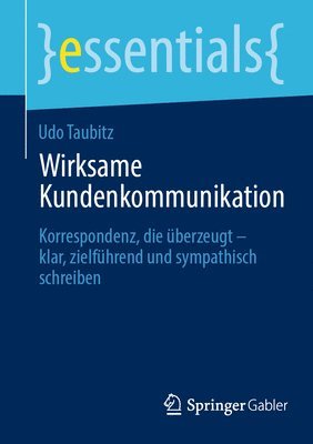 bokomslag Wirksame Kundenkommunikation