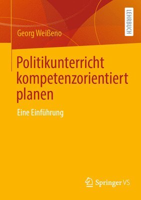 Politikunterricht kompetenzorientiert planen 1