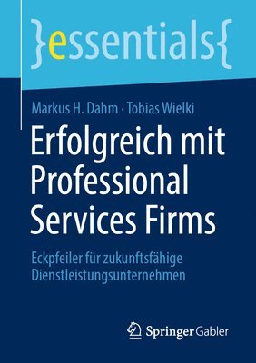 bokomslag Erfolgreich mit Professional Services Firms