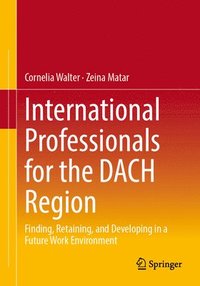bokomslag International Professionals for the DACH Region