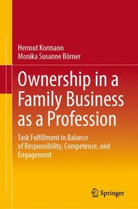 bokomslag Ownership in a Family Business as a Profession