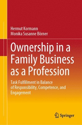 bokomslag Ownership in a Family Business as a Profession