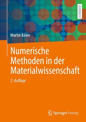 bokomslag Numerische Methoden in der Materialwissenschaft