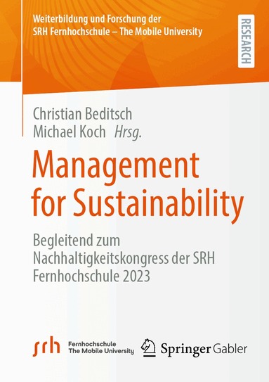 Christian Beditsch, Michael Koch - Management for Sustainability, Häftad