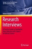 Robert Kaiser - Research Interviews, Häftad. Tillgänglighet: Lägg i varukorg