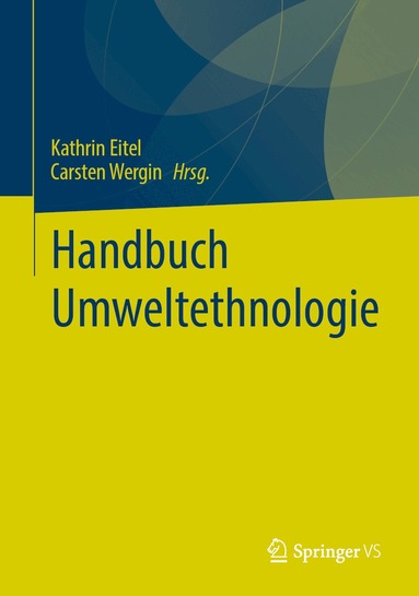 Kathrin Eitel, Carsten Wergin - Handbuch Umweltethnologie, Inbunden