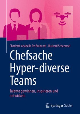 bokomslag Chefsache Hyper-diverse Teams