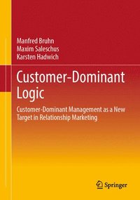 bokomslag Customer-Dominant Logic