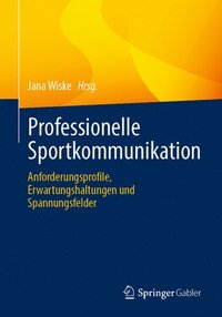 bokomslag Professionelle Sportkommunikation