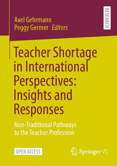 bokomslag Teacher Shortage in International Perspectives: Insights and Responses