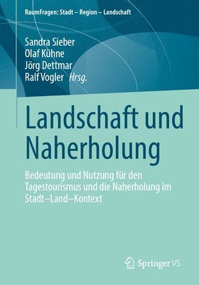 bokomslag Landschaft und Naherholung