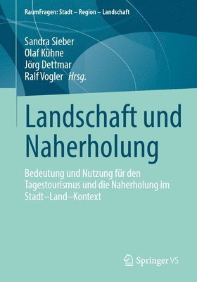 bokomslag Landschaft und Naherholung