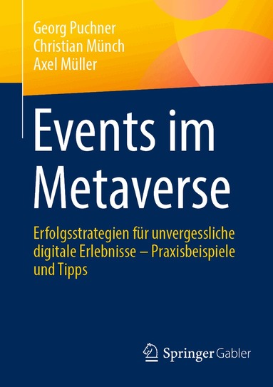 Georg Puchner, Christian Münch, Axel Müller - Events im Metaverse, Häftad