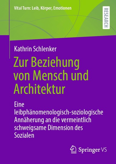 bokomslag Zur Beziehung von Mensch und Architektur