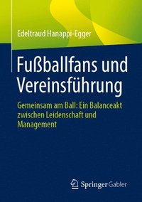 bokomslag ber Fuballfans und Vereinsfhrung