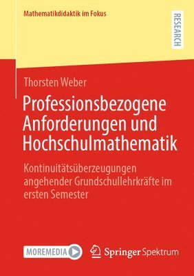 bokomslag Professionsbezogene Anforderungen und Hochschulmathematik