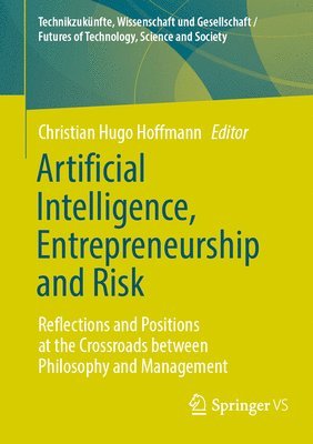 bokomslag Artificial Intelligence, Entrepreneurship and Risk