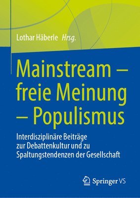 bokomslag Mainstream - freie Meinung - Populismus
