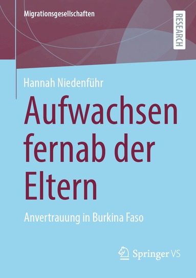 Hannah Niedenführ - Aufwachsen fernab der Eltern, Häftad