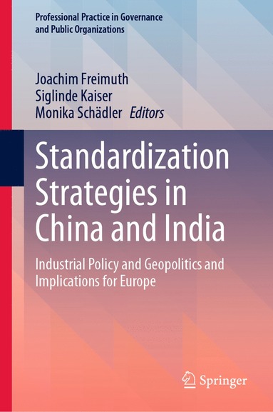 bokomslag Standardization Strategies in China and India