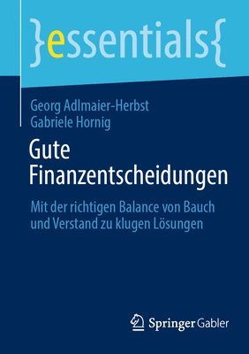 bokomslag Gute Finanzentscheidungen