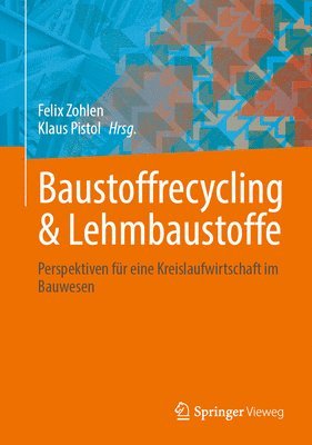 Baustoffrecycling & Lehmbaustoffe 1