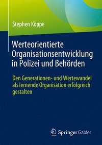 bokomslag Werteorientierte Organisationsentwicklung in Polizei und Behrden