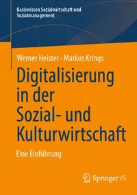 bokomslag Digitalisierung in der Sozial- und Kulturwirtschaft