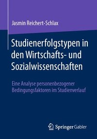 bokomslag Studienerfolgstypen in den Wirtschafts- und Sozialwissenschaften