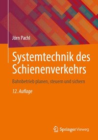 bokomslag Systemtechnik des Schienenverkehrs