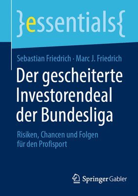 Der gescheiterte Investorendeal der Bundesliga 1