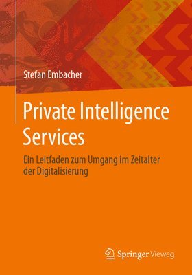 bokomslag Private Intelligence Services