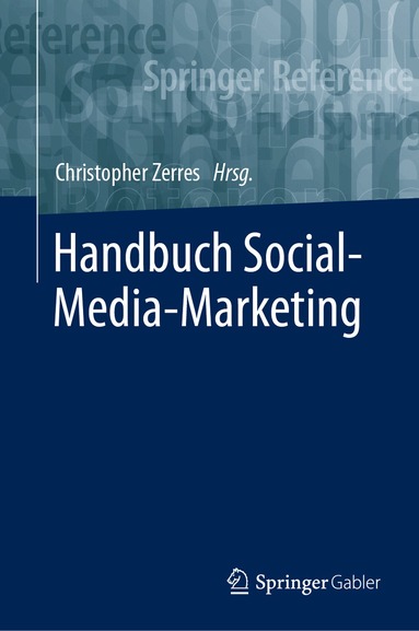 Christopher Zerres - Handbuch Social-Media-Marketing, Inbunden