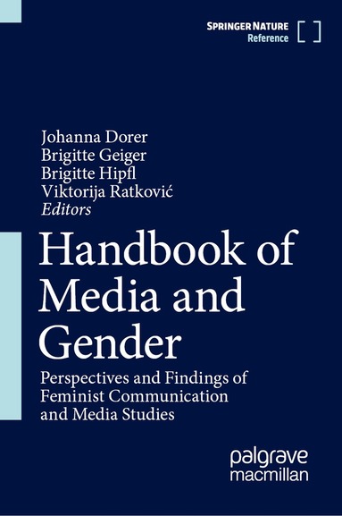 Johanna Dorer, Brigitte Geiger, Brigitte Hipfl, Viktorija Ratković - Handbook of Media and Gender, Inbunden