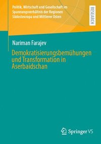 bokomslag Demokratisierungsbemhungen und Transformation in Aserbaidschan