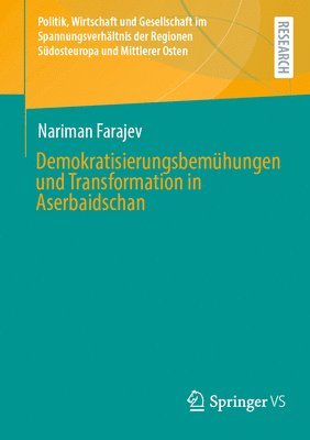 bokomslag Demokratisierungsbemhungen und Transformation in Aserbaidschan