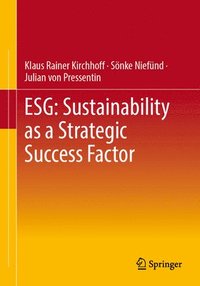 bokomslag ESG: Sustainability as a Strategic Success Factor