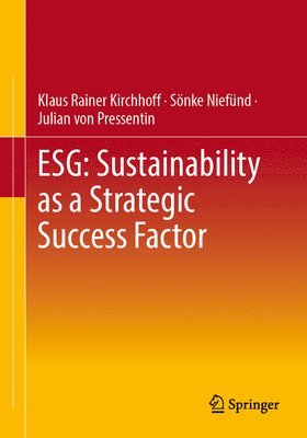 ESG: Sustainability as a Strategic Success Factor 1