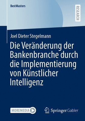 bokomslag Die Vernderung der Bankenbranche durch die Implementierung von Knstlicher Intelligenz